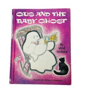 Gus and the Baby Ghost by Jane Thayer Childrens Weekly Reader Vintage Book